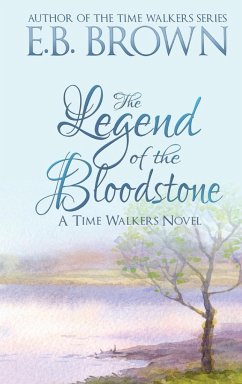 The Legend of the Bloodstone - Brown, E. B.