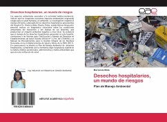 Desechos hospitalarios, un mundo de riesgos