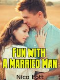 Fun With A Married Man (eBook, ePUB)