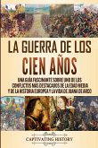 La Guerra de los Cien Años