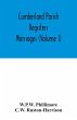 Cumberland parish registers. Marriages... - Bild 1