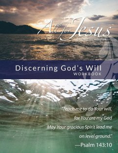 Discerning God's Will - Workbook (& Leader Guide) - Case, Richard T