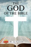 The God of the Bible Vol. 1: In This Book You Will Find the Name of God Every Time It Appears in the Bible
