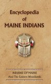 Encyclopedia of Maine Indians