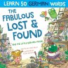 The Fabulous Lost & Found and the... - Bild 1