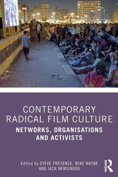 Contemporary Radical Film Culture