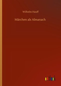 Märchen als Almanach - Hauff, Wilhelm