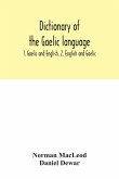 Dictionary of the Gaelic language