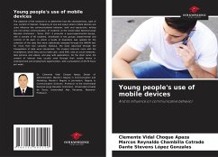 Young people's use of mobile devices - Choque Apaza, Clemente Vidal;Chambilla Cotrado, Marcos Reynaldo;López Gonzales, Dante Stevens