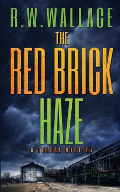 The Red Brick Haze - Wallace, R. W.