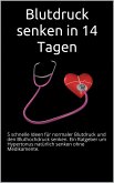 Blutdruck senken in 14 Tagen (eBook, ePUB)