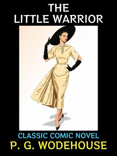 The Little Warrior (eBook, ePUB) - G. Wodehouse, P.