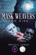 MASK WEAVERS FOR HIRE - Bild 1