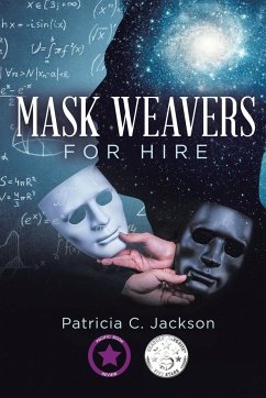 MASK WEAVERS FOR HIRE - Jackson, Patricia C.