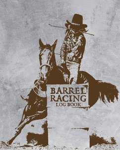 Barrel Racing Log Book - Larson, Patricia