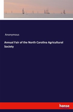 Annual Fair of the North Carolina Agricultural Society - Anonymous