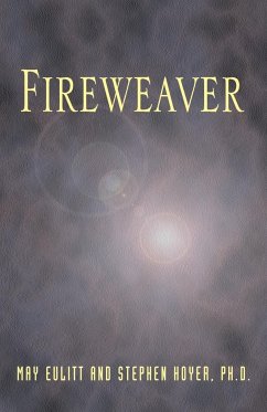 Fireweaver - Eulitt, May; Hoyer, Stephen