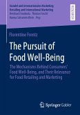 The Pursuit of Food Well-Being (eBook, PDF)