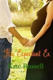 His Expectant Ex (eBook, ePUB)