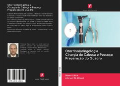 Otorrinolaringologia Cirurgia de Cabeça e Pescoço Preparação do Quadro - Edan, Naser; Al Abbasi, Ahmed