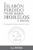 El eslabón perdido de José María Morelos y Pavón: En búsqueda de la elusiva moneda de 4 reales