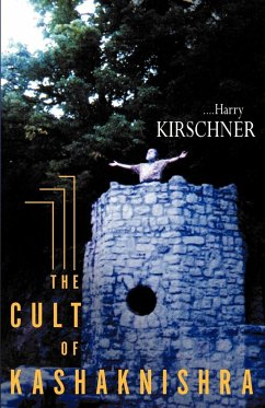 The Cult of Kashaknishra - Kirschner, Harry