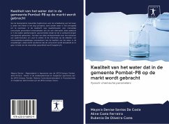 Kwaliteit van het water dat in de gemeente Pombal-PB op de markt wordt gebracht - Santos Da Costa, Mayara Denise;Ferreira, Aline Costa;Costa, Rubenia De Oliveira