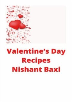 Valentine's Day Recipes - Baxi, Nishant