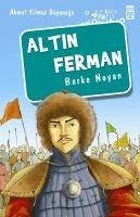 Altin Ferman - Yilmaz Boyunaga, Ahmet