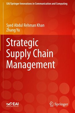 Strategic Supply Chain Management - Khan, Syed Abdul Rehman;Yu, Zhang