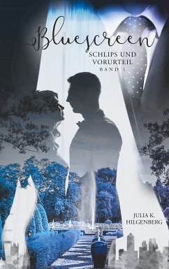 Bluescreen (eBook, ePUB) - Hilgenberg, Julia K.