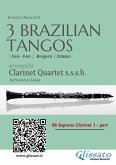 Bb Clarinet 1: Three Brazilian Tangos for Clarinet Quartet (eBook, ePUB)