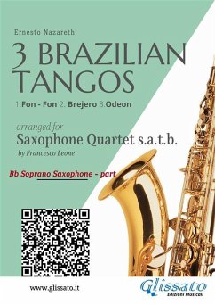 Cover Soprano Sax : 3 Brazilian Tangos for Saxophone Quartet (eBook, ePUB)