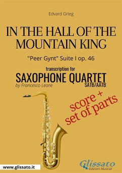 In the Hall of the Mountain King - Saxophone Quartet score & parts (fixed-layout eBook, ePUB) - Grieg, Edvard