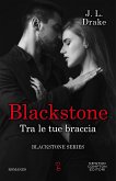 Blackstone. Tra le tue braccia (eBook, ePUB)