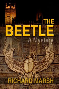 The Beetle: A Mystery (eBook, ePUB) - Marsh, Richard