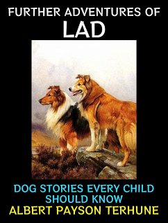 Further Adventures of Lad (eBook, ePUB) - Terhune, Albert Payson