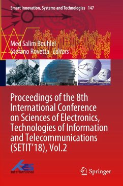 Proceedings of the 8th International Conference on Sciences of Electronics, Technologies of Information and Telecommunications (SETIT¿18), Vol.2