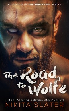 Cover The Road to Wolfe (The Sanctuary Series, #4) (eBook, ePUB)
