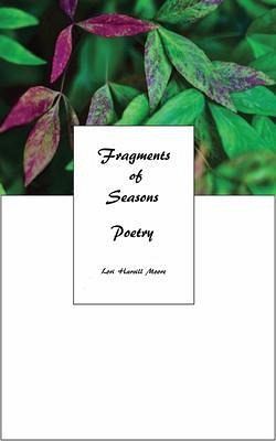 Fragments of Seasons (eBook, ePUB) Fragments of Seasons (eBook, ePUB)