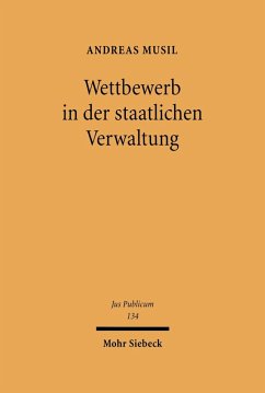 Wettbewerb in der staatlichen Verwaltung (eBook, PDF) - Musil, Andreas