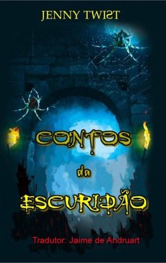 Contos da Escuridão (eBook, ePUB) - Twist, Jenny