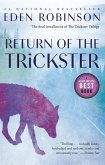 Return of the Trickster (eBook, ePUB) Return of the Trickster (eBook, ePUB)