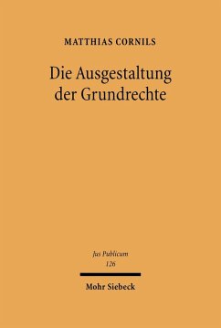 Cover Die Ausgestaltung der Grundrechte (eBook, PDF)