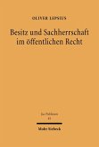 Besitz und Sachherrschaft im öffentlichen Recht (eBook, PDF)