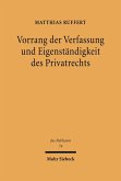 Vorrang der Verfassung und Eigenständigkeit des Privatrechts (eBook, PDF)