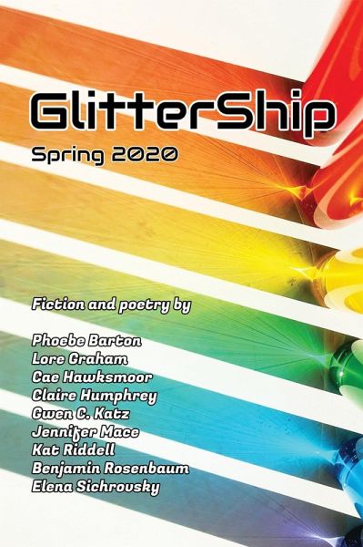 GlitterShip Spring 2020 (eBook, ePUB) GlitterShip Spring 2020 (eBook, ePUB)