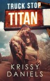 Truck Stop Titan (eBook, ePUB)