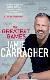The Greatest Games (eBook, ePUB)