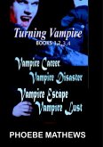 Turning Vampire Books 1,2,3,4 (eBook, ePUB)